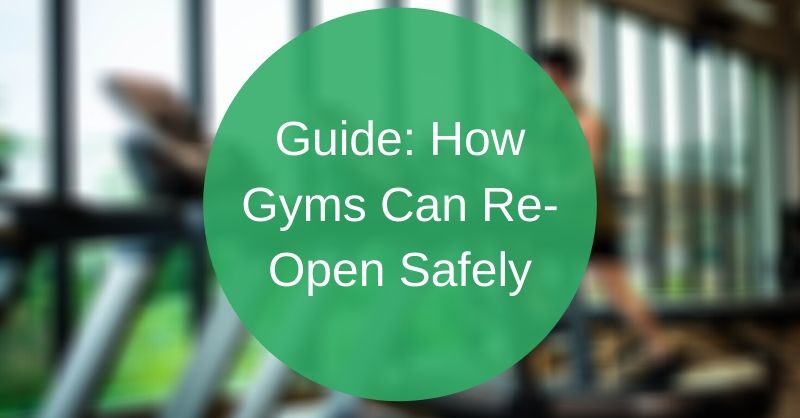 Guide for gyms to reopen with safe social distancing measures
